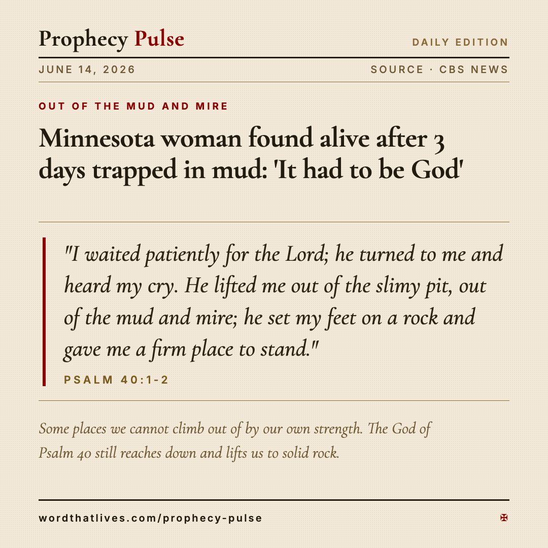 Out of the Mud and Mire — June 14, 2026