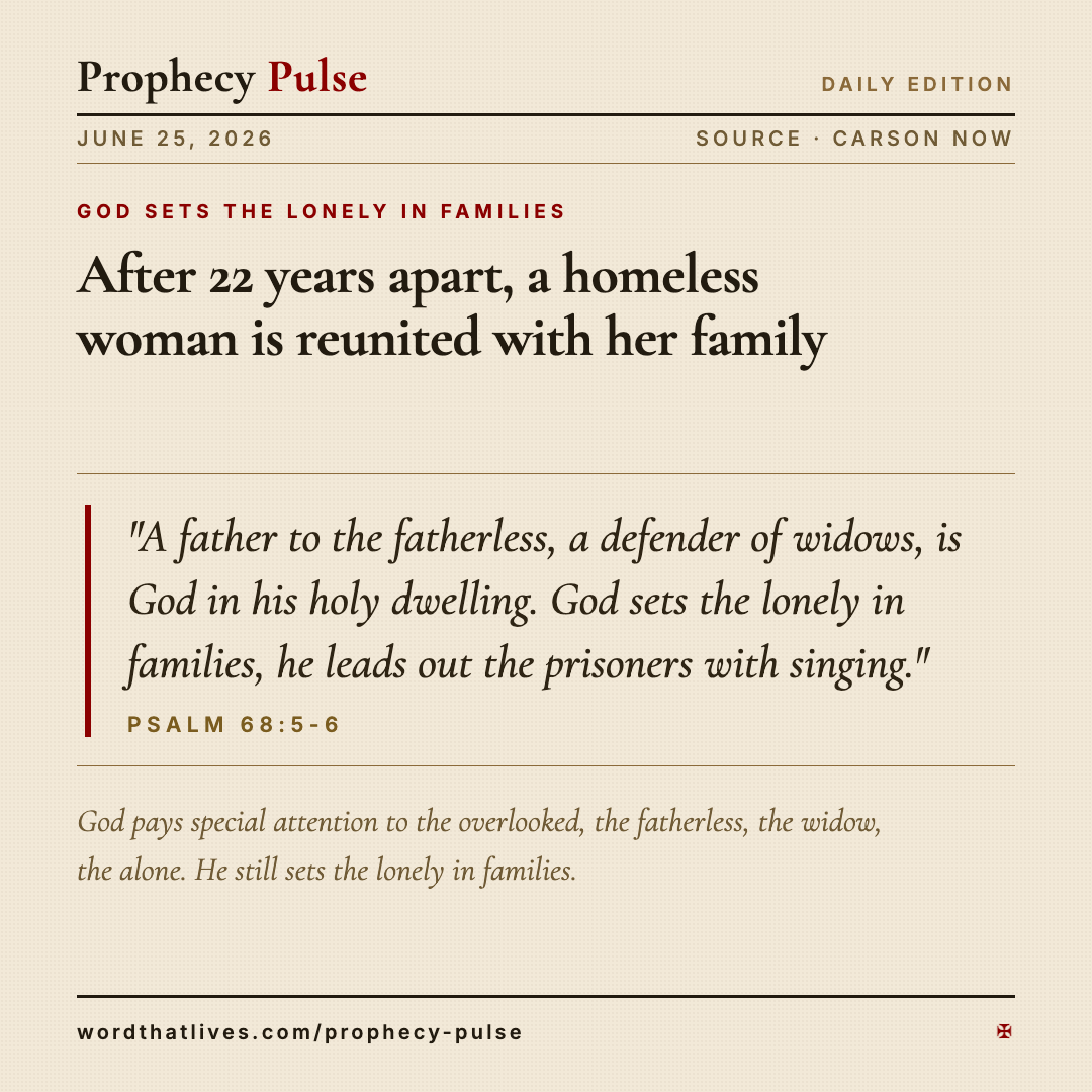 God Sets the Lonely in Families — June 25, 2026
