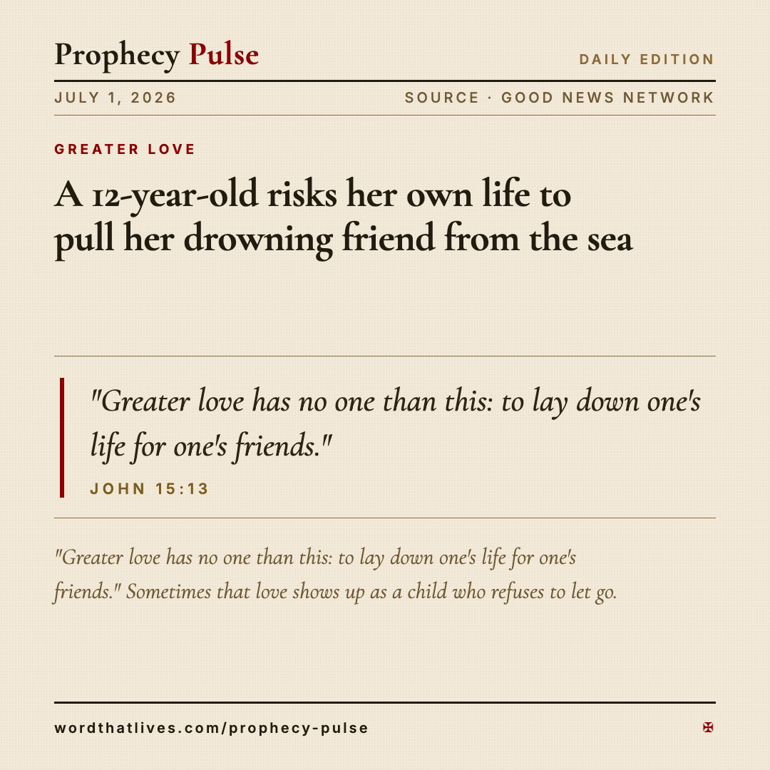 Greater Love — July 1, 2026