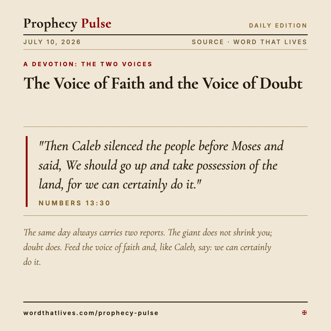 A Devotion: The Two Voices — July 10, 2026